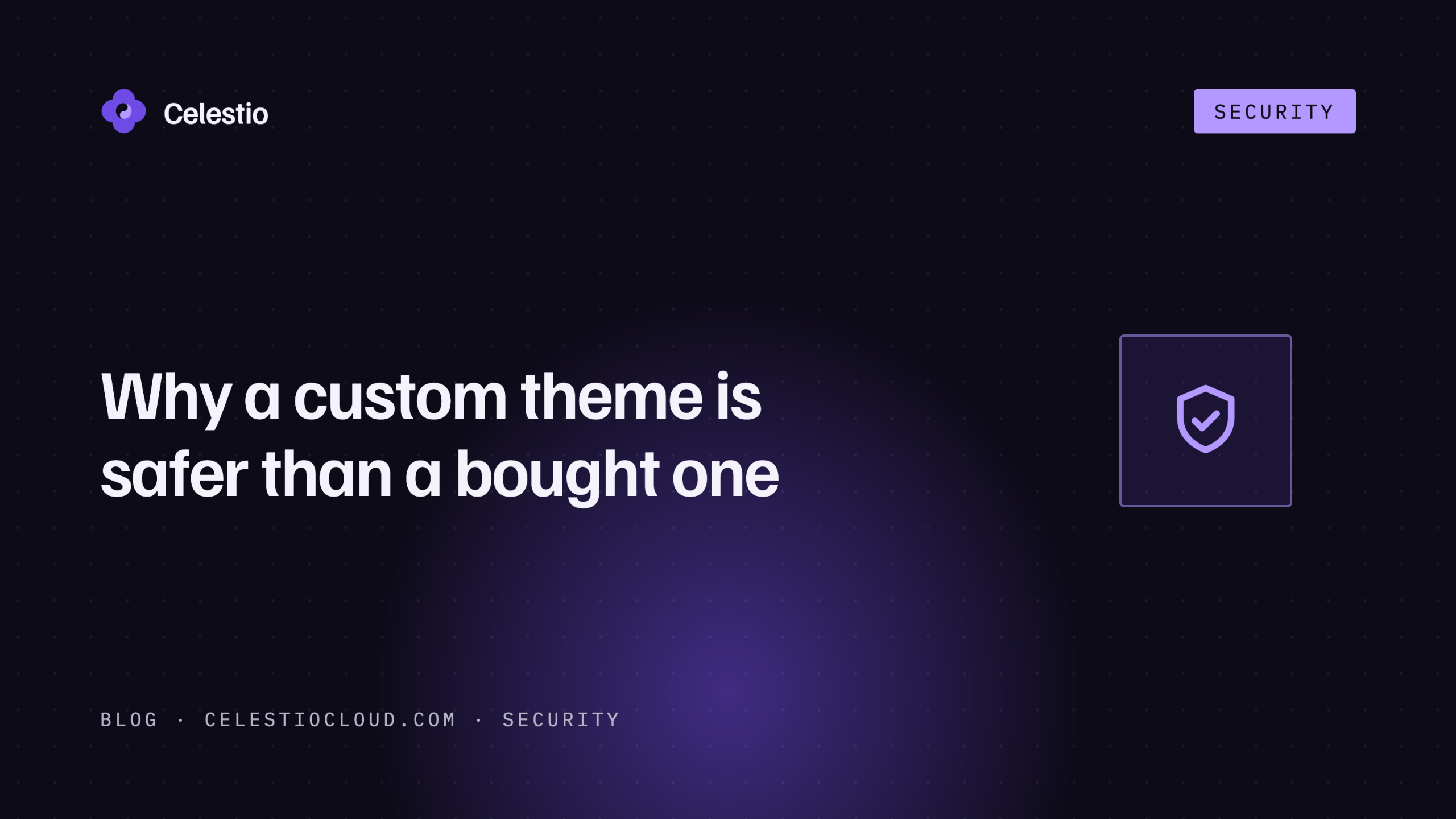Why a custom theme is safer than a bought one
