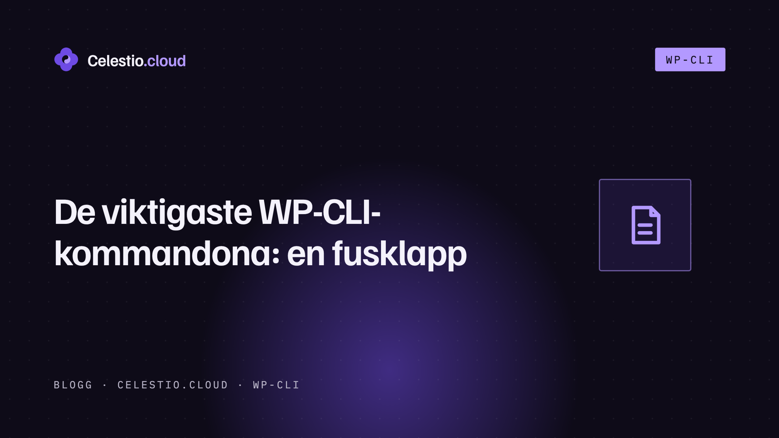 De viktigaste WP-CLI-kommandona: en fusklapp
