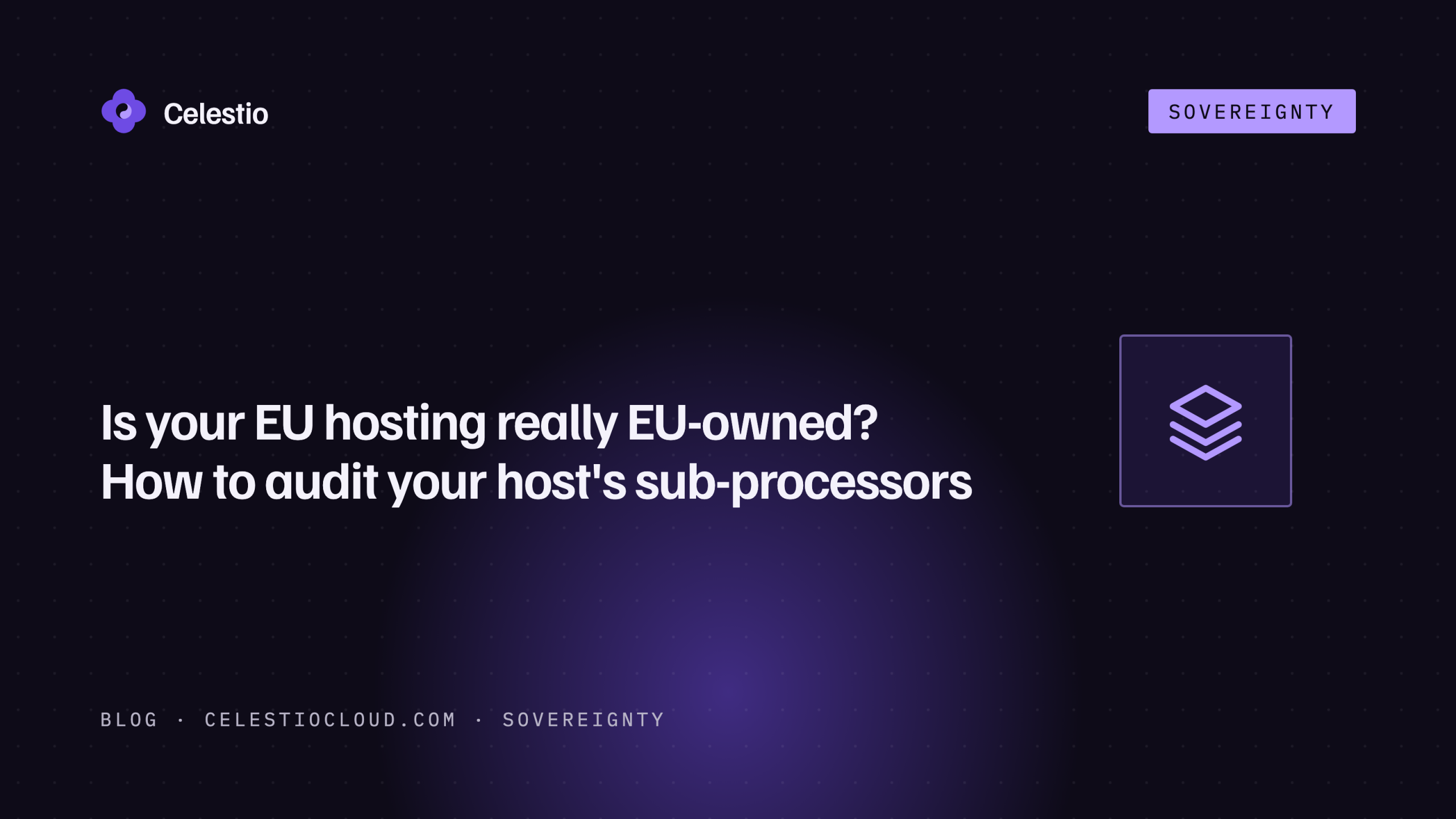 Is your EU hosting really EU-owned? How to audit your host’s sub-processors