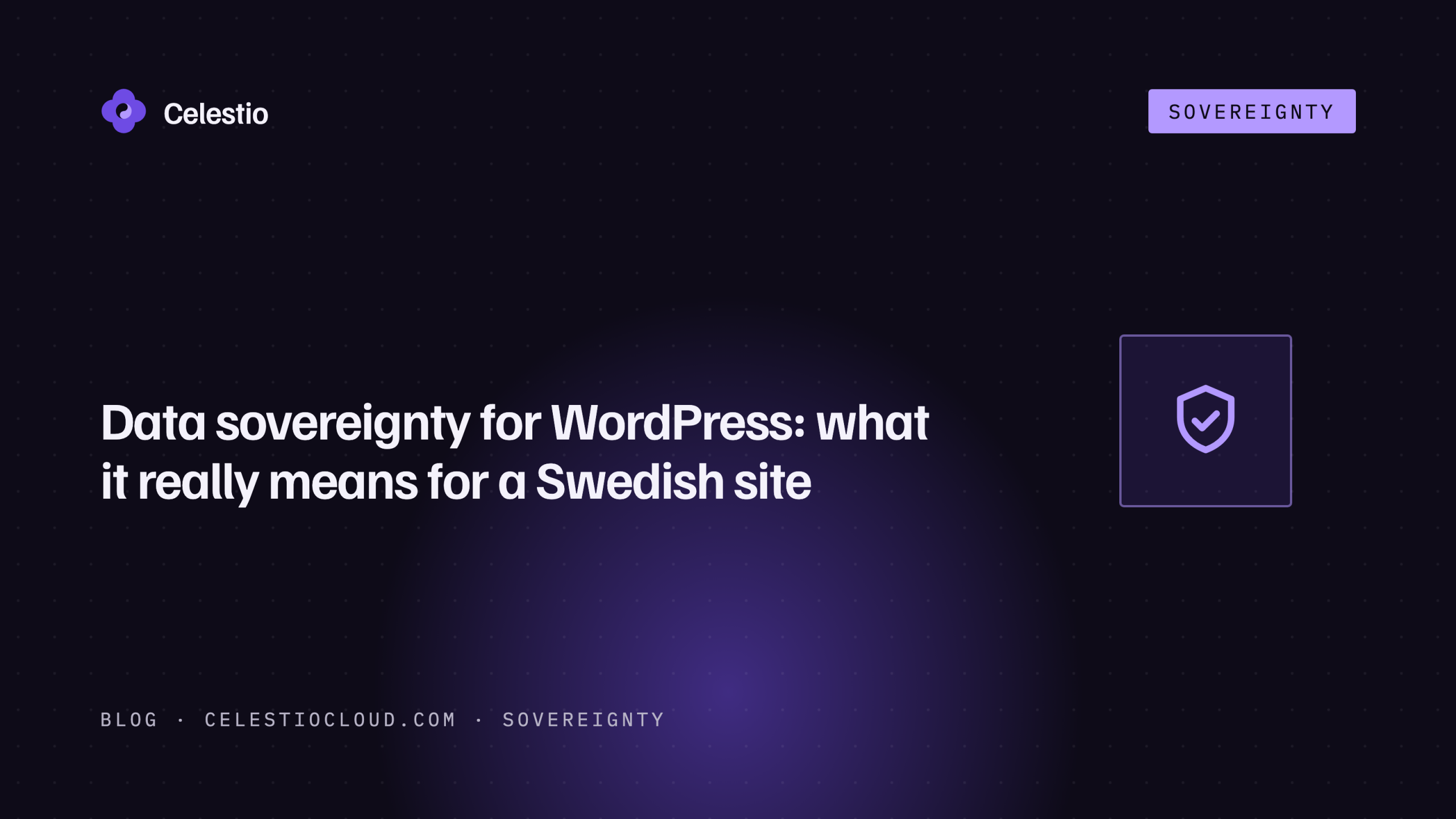 Data sovereignty for WordPress: what it really means for a Swedish site
