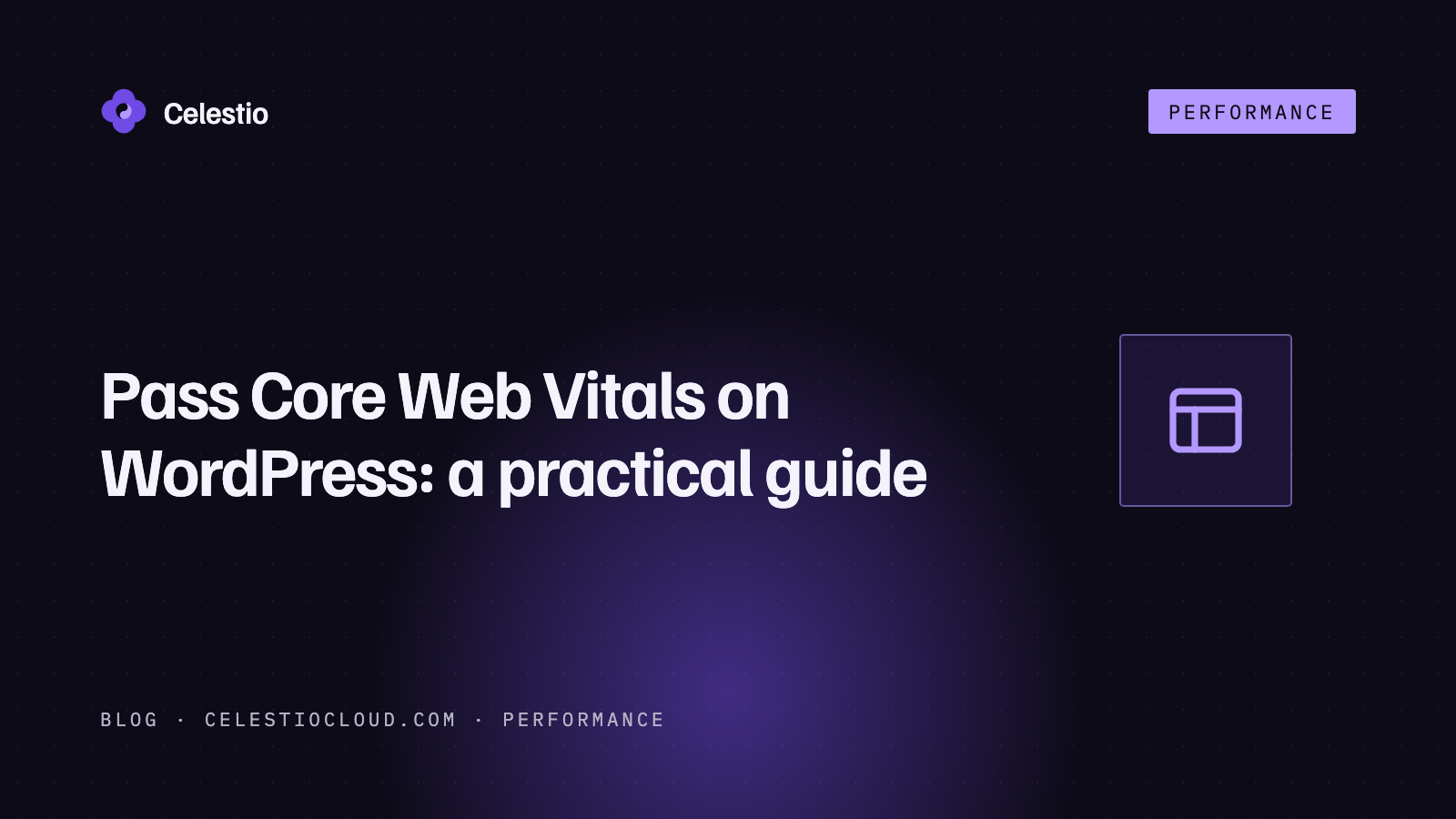 Pass Core Web Vitals on WordPress: a practical guide to LCP, INP and CLS